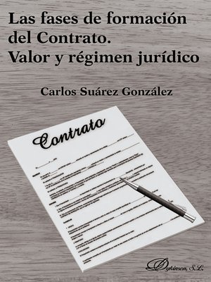 cover image of Las fases de formación del contrato. Valor y régimen jurídico